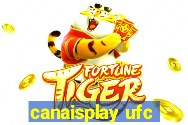 canaisplay ufc